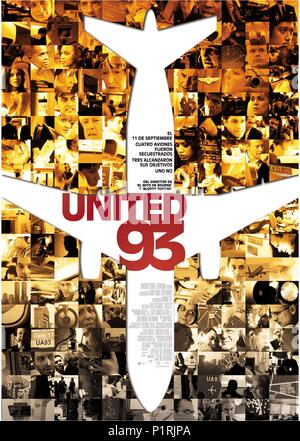 Original Film Titel: UNITED 93. Englischer Titel: UNITED 93. Regisseur: Paul Greengrass. Jahr: 2006. Quelle: UNIVERSAL PICTURES/Album Stockfoto