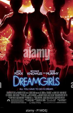 Original Film Titel: DREAMGIRLS. Englischer Titel: DREAMGIRLS. Regisseur: Bill Condon. Jahr: 2006. Quelle: DREAMWORKS / Paramount Pictures/Album Stockfoto