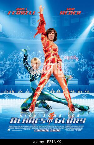 Original Film Titel: BLADES OF GLORY. Englischer Titel: BLADES OF GLORY. Regisseur: WILL SPECK, JOSH GORDON. Jahr: 2007. Quelle: Paramount Pictures/Album Stockfoto