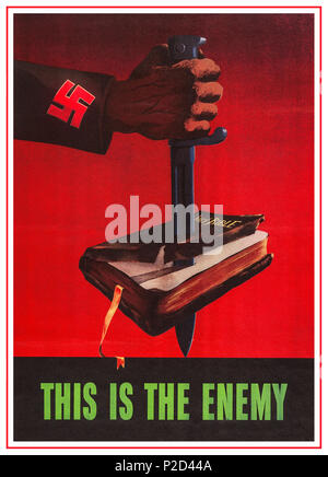 1940 WW2 Vintage USA Propagandaplakat Anti-Nazi' Dies ist der Feind" Vereinigten Staaten von Amerika von Krieg Informationen 1943 Bibel erstochen mit Dolch von Arm mit Hakenkreuz auf dem Ärmel. Krieg Poster Christentum; Nazis; Bibel; USA 1943 Weltkrieg 2 Stockfoto