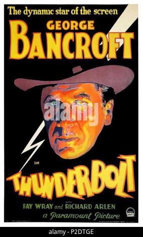 . Englisch: Thunderbolt (Film) 1929. Josef von Sternberg, Direktor. Film Poster, George Bancroft. Berühmte Players-Lasky - Paramount Pictures. 1929. Berühmte Players-Lasky - Paramount Pictures, Josef von Sternberg 63 Thunderbolt (Film) 1929. Josef von Sternberg, Direktor. Film Poster, George Bancroft Stockfoto