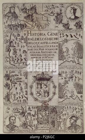 HISTORIA GENERAL DE LOS HECHOS CASTELLANOS - DECADA PRIMERA. Autor: Antonio Herrera y Rueda (1549-1625). Lage: Biblioteca Nacional - COLECCION, MADRID, SPANIEN. Stockfoto