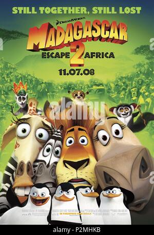 Original Film Titel: MADAGASCAR: ESCAPE 2 AFRICA. Englischer Titel: MADAGASCAR: ESCAPE 2 AFRICA. Regisseur: Eric DARNELL; TOM MCGRATH. Jahr: 2008. Quelle: DREAMWORKS/Album Stockfoto