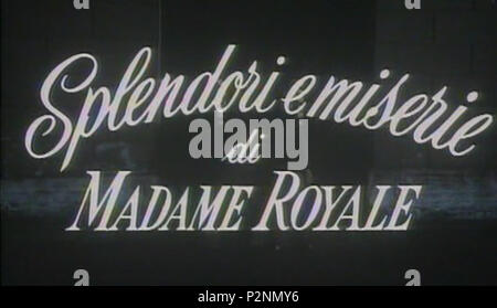 . Italiano: Screenshot del film Splendori e miserie di Madame Royale (1971) Di Vittorio Caprioli. 2 November 2014, 14:30:49. Wristrel 81 Screenshot del Film "Splendori e miserie di Madame Royale" (1971) Stockfoto