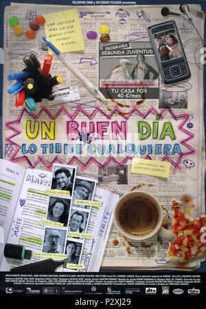 Original Film Titel: UN BUEN DIA LO TIENE CUALQUIERA. Englischer Titel: UN BUEN DIA LO TIENE CUALQUIERA. Regisseur: SANTIAGO LORENZO. Jahr: 2007. Credit: TELESPAN 2000 SL/Album Stockfoto