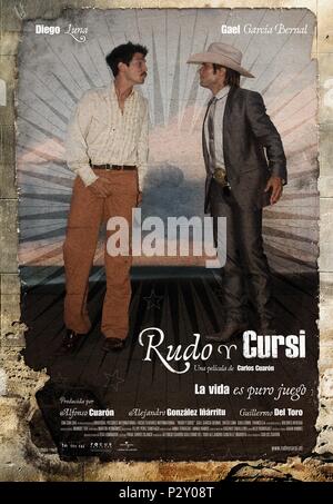 Original Film Titel: RUDO Y CURSI. Englischer Titel: RUDO Y CURSI. Regisseur: CARLOS CUARON. Jahr: 2008. Quelle: SONY PICTURES CLASSICS/Album Stockfoto