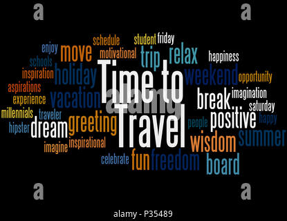 Die Zeit reisen, Word cloud Konzept auf schwarzem Hintergrund. Stockfoto