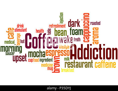Kaffee sucht, Word cloud Konzept auf weißem Hintergrund. Stockfoto