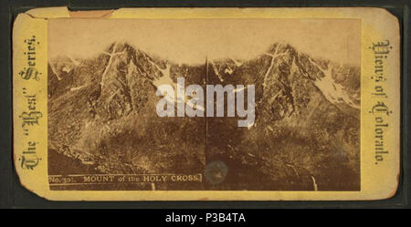 . Berg der Heiligen Kreuz. Alternative Titel: Das 'Beste'-Serie. Blick auf den Colorado. Abdeckung: 1870?-1905. Quelle Impressum: 1870?-1905.. Digitale Element veröffentlicht 10-24-2005; 2-13-2009 aktualisiert. 197 Berg des Heiligen Kreuzes, von Robert N. Dennis Sammlung von stereoskopische Ansichten Stockfoto