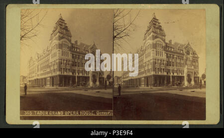 . Tabor Grand Opera House, Denver. Alternative Titel: stereoskopische Ansichten von Colorado Landschaft. Denver. 365. Abdeckung: 1865?-1900?. Quelle Impressum: 1865?-1900?. Digitale Element veröffentlicht 10-28-2005; 2-13-2009 aktualisiert. 296 Tabor Grand Opera House, Denver, von Weitfle, Charles, 1836-1921 Stockfoto