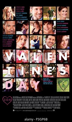 Original Film Titel: VALENTINSTAG. Englischer Titel: VALENTINSTAG. Regisseur: Garry Marshall. Jahr: 2010. Quelle: New Line Cinema/Album Stockfoto