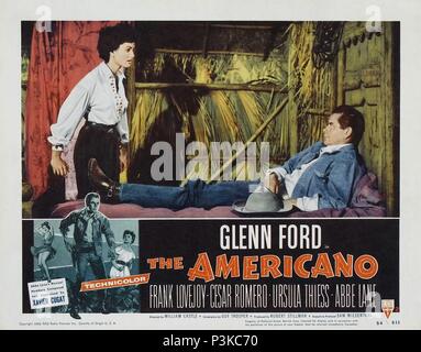 Original Film Titel: AMERICANO. Englischer Titel: The AMERICANO. Regisseur: William Castle. Jahr: 1955. Credit: RKO/Album Stockfoto