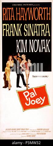 Original Film Titel: Pal Joey. Englischer Titel: Pal Joey. Film Regie: George SIDNEY. Jahr: 1957. Quelle: Columbia Pictures/Album Stockfoto