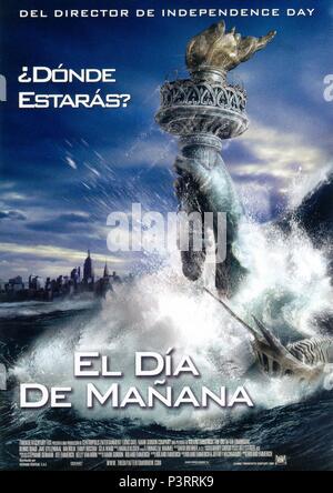 Original Film Titel: DER TAG NACH MORGEN. Englischer Titel: DER TAG NACH MORGEN. Regisseur: Roland Emmerich. Jahr: 2004. Credit: TM 20 TH CENTURY FOX/Album Stockfoto