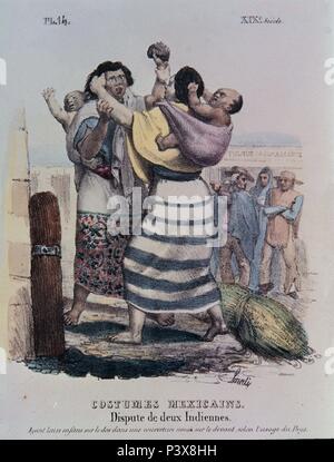 TRAJES CIVILES, MILITARES Y RELIGIOSOS DE MEXIKO - 1828 - DISPUTA DE DOS INDIAS MEXICANAS - LITOGRAFIA SIGLO XIX. Autor: Claudio Linati (1790-1832). Lage: das Museo DE AMERICA - COLECCION, MADRID, SPANIEN. Stockfoto