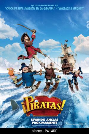 Original Film Titel: Die Piraten! BAND DER MISFITS. Englischer Titel: The Pirates! BAND DER MISFITS. Regisseur: PETER HERR; JEFF NEWITT. Jahr: 2012. Quelle: SONY PICTURES ANIMATION/Album Stockfoto