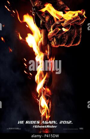 Original Film Titel: Ghost Rider: Geist der Rache. Englischer Titel: Ghost Rider: Geist der Rache. Regisseur: MARK NEVELDINE; Brian Taylor. Jahr: 2012. Quelle: Columbia Pictures/Album Stockfoto
