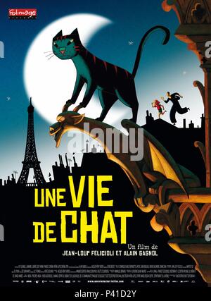 Original Film Titel: UNE VIE DE CHAT. Englischer Titel: EINE KATZE IN PARIS. Regisseur: JEAN-LOUP FELICIOLI; ALAIN GAGNOL. Jahr: 2010. Credit: FOLIMAGE/Album Stockfoto