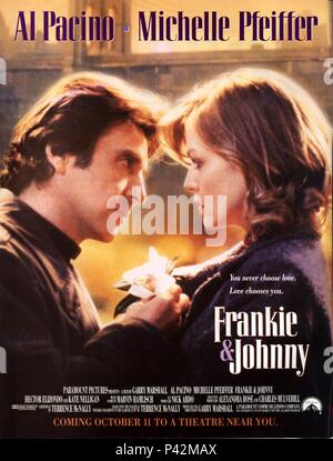 Original Film Titel: Frankie und Johnny. Englischer Titel: Frankie und Johnny. Regisseur: Garry Marshall. Jahr: 1991. Quelle: Paramount Pictures/Album Stockfoto