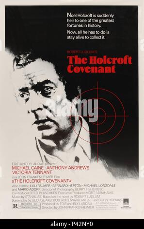 Original Film Titel: THE HOLCROFT COVENANT. Englischer Titel: The HOLCROFT COVENANT. Regisseur: John FRANKENHEIMER. Jahr: 1985. Quelle: EMI/Album Stockfoto