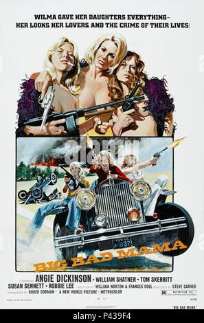 Original Film Titel: BIG BAD MAMA. Englischer Titel: BIG BAD MAMA. Regisseur: STEVE CARVER. Jahr: 1974. Stars: Angie Dickinson. Credit: NEUE WELT BILDER / Album Stockfoto