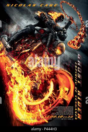 Original Film Titel: Ghost Rider: Geist der Rache. Englischer Titel: Ghost Rider: Geist der Rache. Regisseur: MARK NEVELDINE; Brian Taylor. Jahr: 2012. Quelle: Columbia Pictures/Album Stockfoto