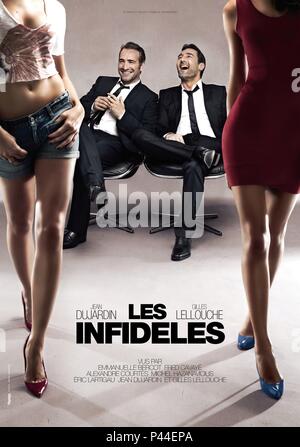 Original Film Titel: LES INFIDELES. Englischer Titel: DIE SPIELER. Regisseur: MICHEL HAZANAVICIUS; JEAN DUJARDIN, GILLES LELLOUCHE; FRED CAVAYE. Jahr: 2012. Credit: Wild Bunch/Album Stockfoto