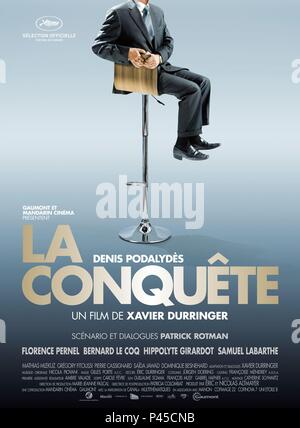 Original Film Titel: LA CONQUETE. Englischer Titel: die Eroberung. Regisseur: XAVIER DURRINGER. Jahr: 2011. Credit: GAUMONT/Album Stockfoto