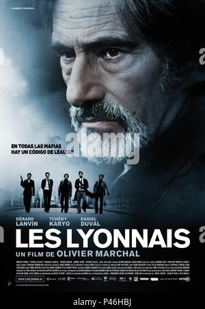 Original Film Titel: LES LYONNAIS. Englischer Titel: Eine Bande GESCHICHTE. Regisseur: OLIVIER MARCHAL. Jahr: 2011. Credit: LGM Produktionen/gaumont/Album Stockfoto