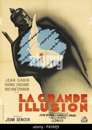 Original Film Titel: LA GRANDE ILLUSION. Englischer Titel: GRAND ILLUSION, DER. Regisseur: Jean Renoir. Jahr: 1937. Credit: REALISATIONEN D'ART CINEMATOGRAPHIQUE/Album Stockfoto