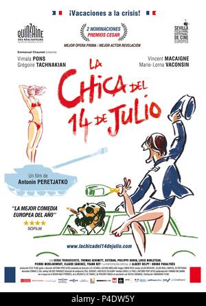 Original Film Titel: LA FILLE DU 14 Juillet. Englischer Titel: Das Rendez-vous Déjà-vu. Regisseur: ANTONIN PERETJATKO. Jahr: 2013. Credit: ECCE FILME/Album Stockfoto