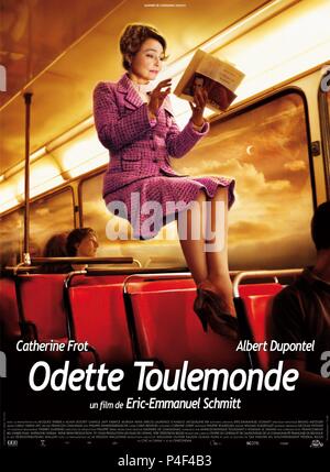 Emmanuel Film Original Film Titel: ODETTE TOULEMONDE. Englischer Titel: ODETTE  TOULEMONDE. Regisseur: ERIC-EMMANUEL SCHMITT. Jahr: 2006. Stars: CATHERINE  FROT. Credit: Bel Ombre/ANTIGONE KINO/PATHE RENN PRODUCTIONS/TF 1 FILMS/Album  Stockfotografie - Alamy