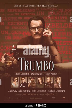 Original Film Titel: TRUMBO. Englischer Titel: TRUMBO. Regisseur: M. JAY ROACH. Jahr: 2015. Credit: Groundswell Productions/ShivHans Bilder / Album Stockfoto