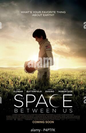 Original Film Titel: DER RAUM ZWISCHEN UNS. Englischer Titel: DER RAUM ZWISCHEN UNS. Regisseur: PETER CHELSOM. Jahr: 2017. Credit: LAMF/STX/Album Stockfoto