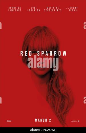 Original Film Titel: RED SPARROW. Englischer Titel: RED SPARROW. Regisseur: Francis Lawrence. Jahr: 2018. Credit: CHERNIN UNTERHALTUNG/Album Stockfoto