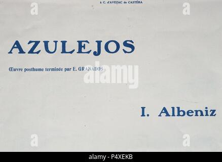 Camprodón ALBENIZ, Isaac (1860-Cambo-les-Bains, 1909). Compositor y pianista Español. 'AZULEJOS'. Obra póstuma terminada por Enrique Granados (1867-1916) y editada en París en el año 1911. Stockfoto