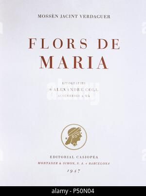 Jacint Verdaguer, (1845-1902). Poeta en lengua Catalana. "FLORS DE MARIA" (1902). Portada de La primera edición de 1947. Stockfoto