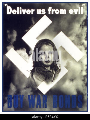 Vintage-Propaganda-Poster aus dem 2. Weltkrieg „Erlöse uns vom Bösen. Kriegsanleihen Kaufen“. Ein junges Mädchen mit Hakenkreuz und Flammen dahinter. 2. Weltkrieg Poster Appeal Kunstwerk und Fotografie 1942 Stockfoto