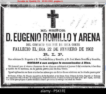 N/A. Italiano: funebre Annuncio di Eugenio Romillo y Arena, Commerciante di Madrid, morto Il 22.2.1902 eine Madrid. I SUOI nipoti Eugenio e Teodoro Sainz y Romillo e Jose Maria Romillo y Romillo pregano i suoi Amici di Dio raccomandare a l'anima del defunto. Ii funerale per l'eterno Riposo della sua Anima si celebrerà giovedi 6 c.m ein le Dieci e Mezza del mattino Nella chiesa DAL PREVAT 2 di San Gines. 5-3-5894. El Heraldo 32 1902 - Eugenio-Romillo-Arena - Nachruf - Heraldo Stockfoto