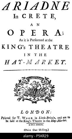 N/A. English: Titelblatt des Textbuches zu Arianna in Creta, London 1734. 15. Juni 2012. Georg Friedrich Händel (1685 - 1759) Alternative Namen Georg Friedrich Händel Beschreibung Deutsch-britische Komponist Geburtsdatum / Tod 23. Februar 1685 14. April 1759 Ort der Geburt / Todes Halle (Saale) in London arbeiten Zeitraum Barock Authority control: Q7302 VIAF: 5126950 ISNI: 0000 0001 2275 9702 79129204 LCCN: n NLA: 35167864 MusicBrainz: 27870 d47-bb 98-42 d1-bf2b-c7 e972 e6befc WorldCat 122 Arianna in Creta Titelblatt Stockfoto