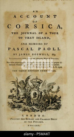 N/A. Englisch: Titelseite von "ein Konto von Korsika" veröffentlicht 1768 von James Boswell. 24 Juli 2013, 10:37:45. James Boswell (1740-1795) Alternative Namen James Boswell, James, ich Boswell Beschreibung britischen Anwalt, tagebuchschreibers und Thema Sohn von Alexander Boswell, Herrn Auchinleck Datum der Geburt / Tod 29. Oktober 1740 und 18. Oktober 1740 9. Mai 1795 Ort der Geburt / Todes Schottland London Authority control: Q 335060 VIAF: 64002337 ISNI: 0000 0001 2136 3095 ULAN: 500274533 79018795 LCCN: n NLA: 35020553 WorldCat 96 ein Konto von Korsika, Titelseite Stockfoto