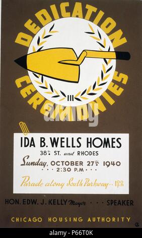 1940 Poster zu der Einweihung Zeremonien für die Ida B. Wells Wohnungen, Parade entlang South Parkway, Chicago Housing Authority bekannt geben. Ida Bell Wells-Barnet (16. Juli 1862 - 25. März 1931) war ein afroamerikanischer Journalist, Redakteur und, mit ihrem Ehemann, Zeitung Inhaber Ferdinand L. Barnett, ein früher Führer in der Bürgerrechtsbewegung Stockfoto