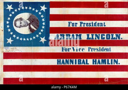 Für Präsident, Abraham Lincoln. Für vice president, Hannibal Hamlin" Drucken zeigt eine große Kampagne Banner für republikanische Präsidentschaftskandidat Abraham Lincoln und running mate Hannibal Hamlin. Vorname Lincolns wird hier als 'Abram gegeben." Stockfoto