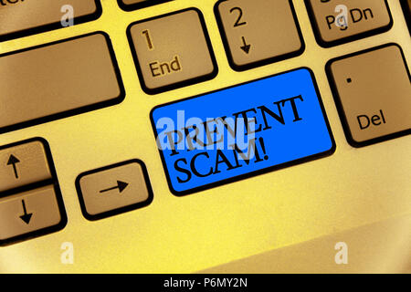 Schreiben Hinweis anzeigen verhindern Scam Motivationale nennen. Business foto Präsentation Verbraucherschutz betrügerische Transaktionen Tastatur Taste Behrma gelb l Stockfoto