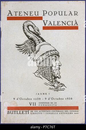 Guerra Civil Española (1936-1939). Portada del boletín Ateneu beliebte Valencià. Año I, nº 10, año 1938. Conmemoración del 7º Centenario de la conquista de Valencia por el Rey Jaime I el Conquistador. Stockfoto