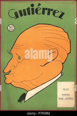 Portada de la Revista satírica Gutiérrez. Caricatura de Francisco Largo Caballero (1869-1946), sindicalista y político marxista; dirigente del PSOE y de UGT. Año 1933. Dibujo de K-Hito. Stockfoto