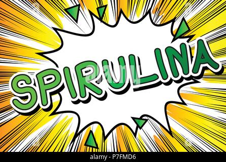 Spirulina - Comic Wort auf abstrakten Hintergrund. Stock Vektor