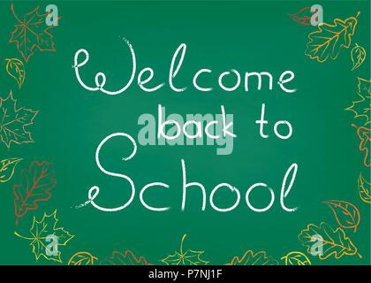 Schiefertafel School board Willkommen zurück zur Schule, Zeichnungen von herbstlaub Kreide, Vector Illustration der EPS 10. Stock Vektor
