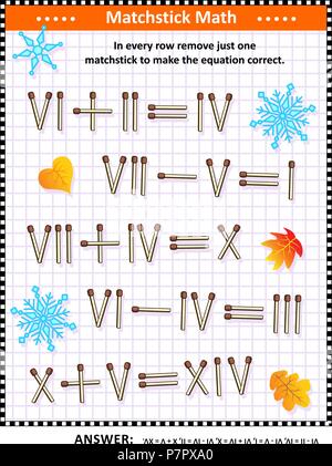 Visuelle Mathe-Puzzle mit römischen Ziffern: Entfernen Sie In jeder Zeile nur ein Streichholz um die Gleichung gültig zu machen. Antwort enthalten. Stock Vektor