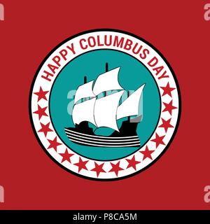 Happy Columbus Day. Feiern Columbus Day. Columbus Day Poster. - Für web design und Application Interface, auch nützlich für Infografiken. Vektor Stock Vektor